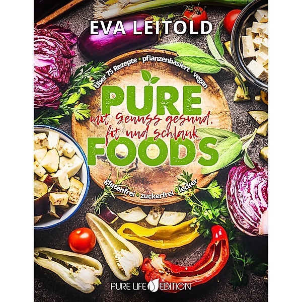 Pure Foods, Eva Leitold