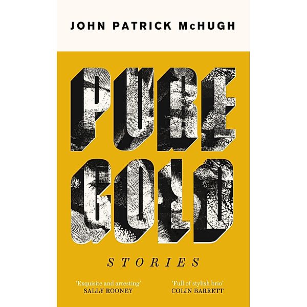 Pure Gold / New Island Books, John Patrick McHugh