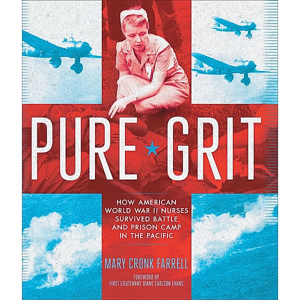 Pure Grit, Mary Cronk Farrell
