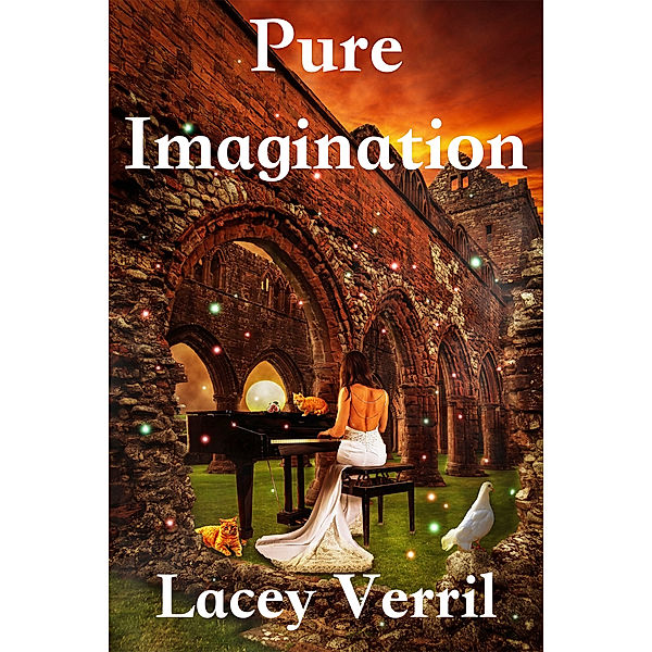 Pure Imagination, Lacey Verrill