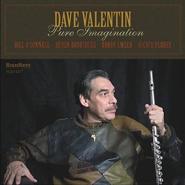 Pure Imagination, Dave Valentin
