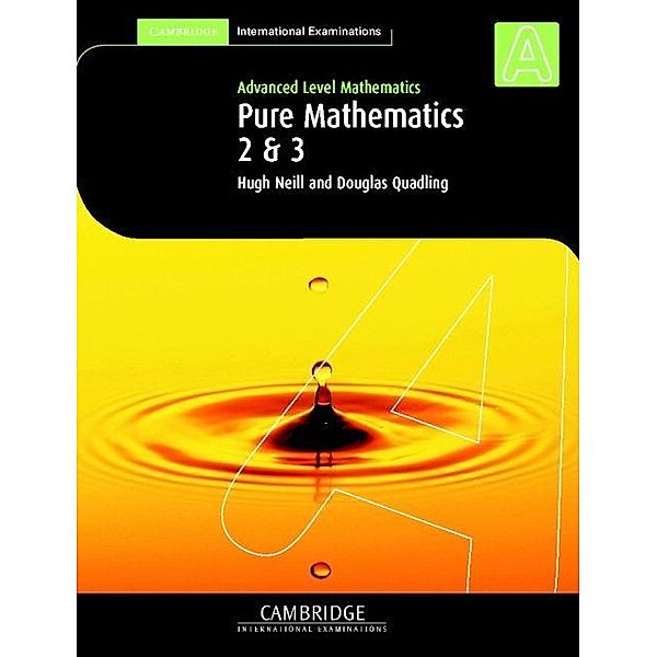 Pure Mathematics 2 and 3 (International), Hugh Neill