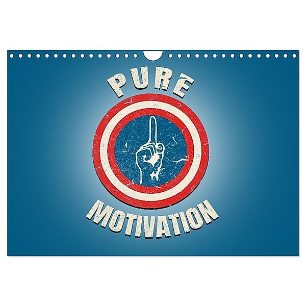 Pure Motivation (Wandkalender 2024 DIN A4 quer), CALVENDO Monatskalender, pixs:sell