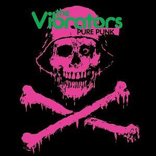 Pure Punk, The Vibrators