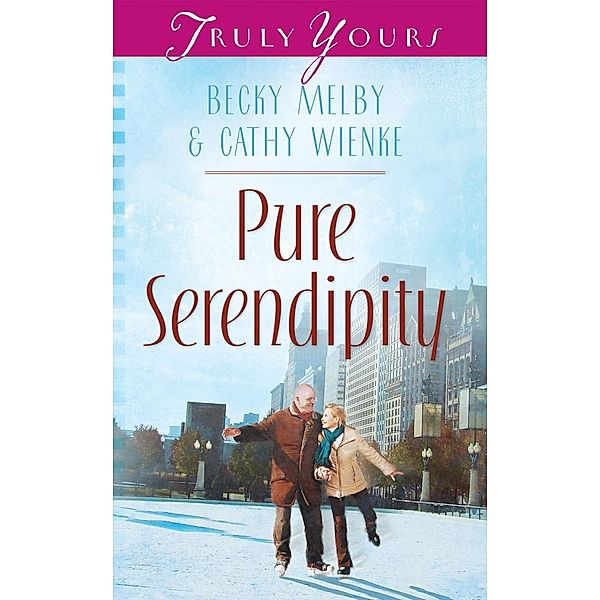 Pure Serendipity, Becky Melby