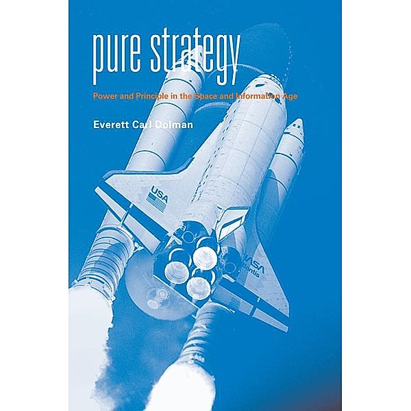 Pure Strategy / Strategy and History, Everett Dolman