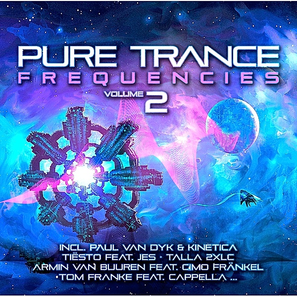 Pure Trance Frequencies 2, Diverse Interpreten