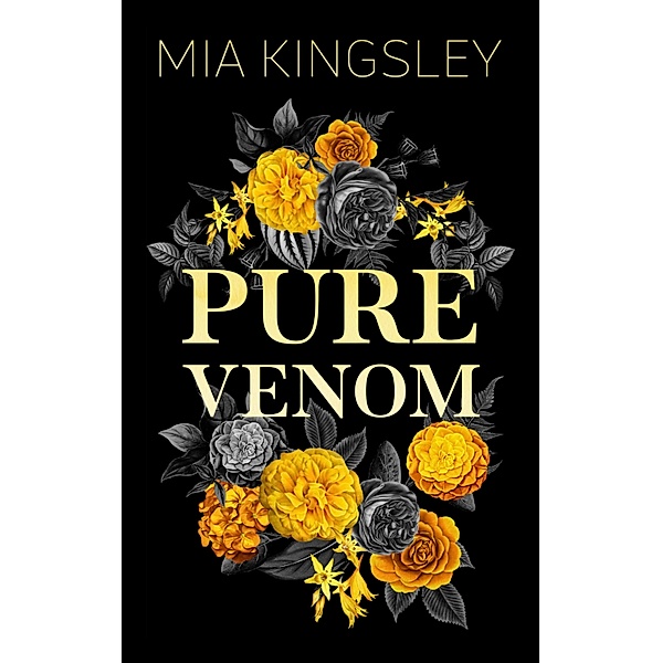 Pure Venom, Mia Kingsley