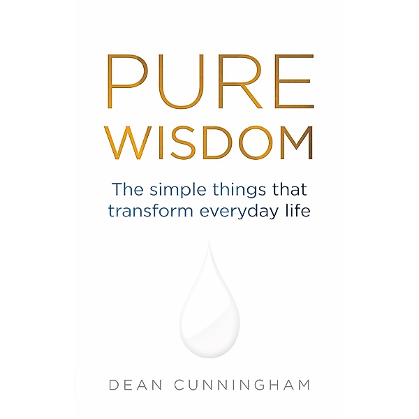 Pure Wisdom / Pearson Life, Dean Cunningham