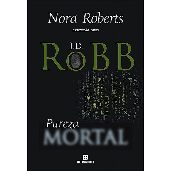 Pureza mortal / Mortal Bd.15, J. D. Robb