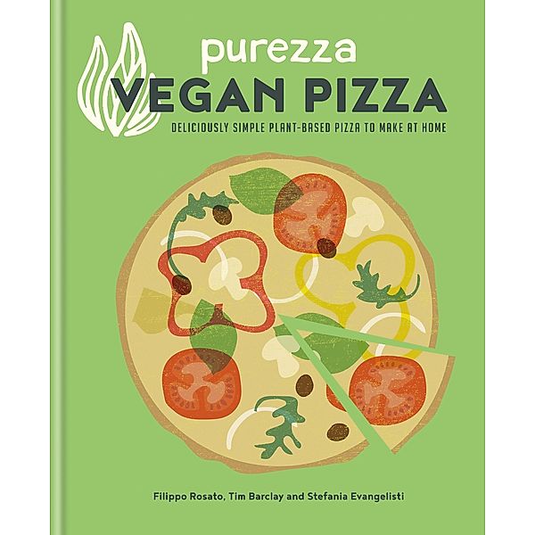 Purezza Vegan Pizza, Stefania Evangelisti, Tim Barclay, Filippo Rosato