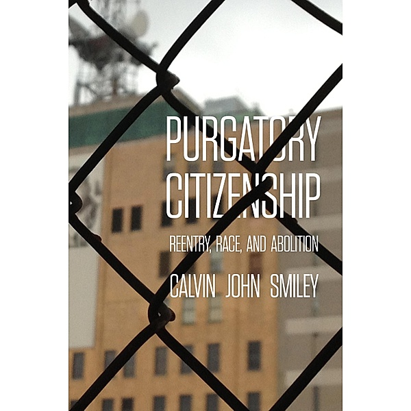 Purgatory Citizenship, Calvin John Smiley