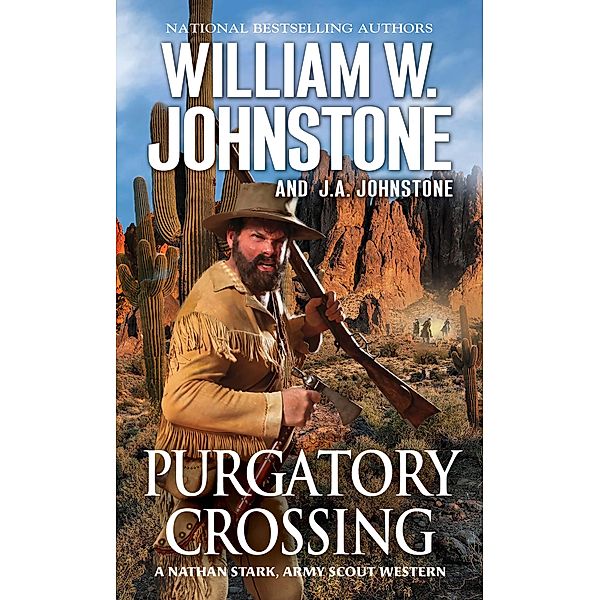 Purgatory Crossing / A Nathan Stark Western Bd.3, William W. Johnstone, J. A. Johnstone