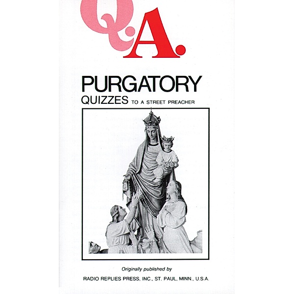 Purgatory Quizzes, Rev. Fr. Leslie Rumble