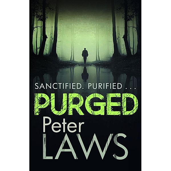 Purged / Matt Hunter Bd.1, Peter Laws