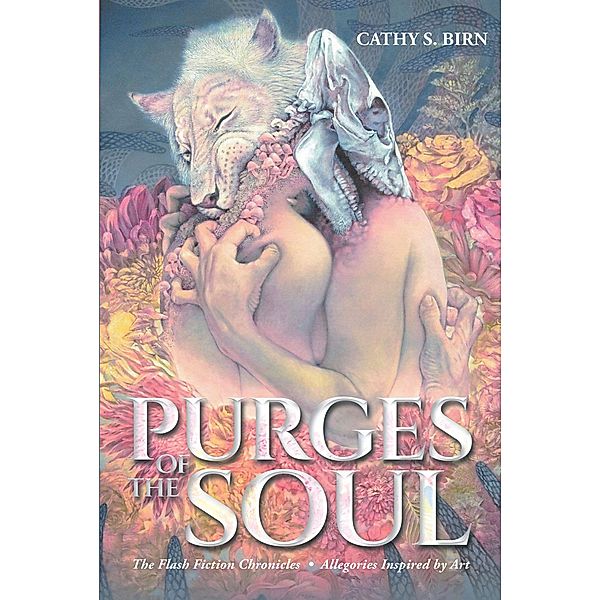 Purges of the Soul, Cathy S. Birn