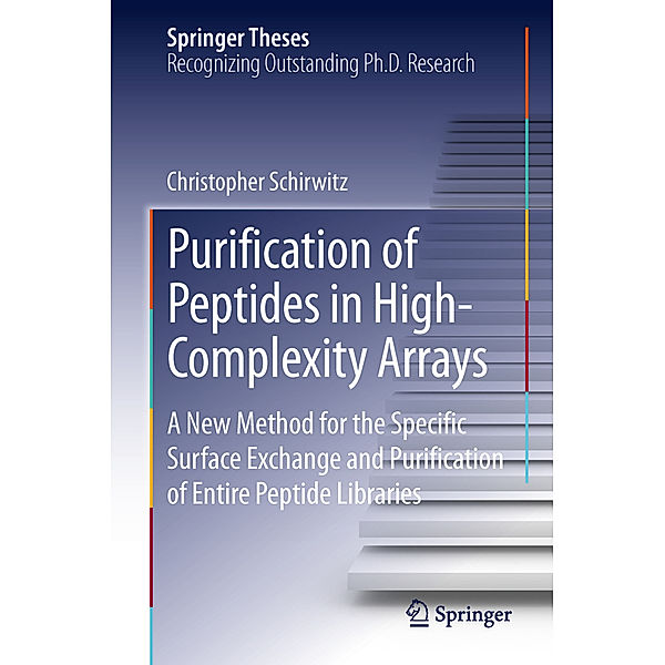 Purification of Peptides in High-Complexity Arrays, Christopher Schirwitz