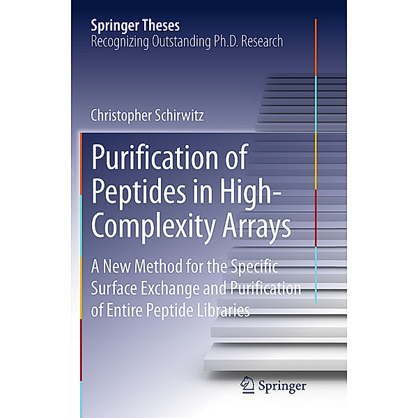 Purification of Peptides in High-Complexity Arrays, Christopher Schirwitz