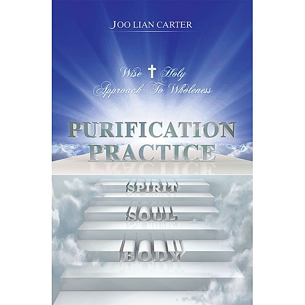 Purification Practice, Joo Lian Carter