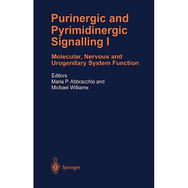 Purinergic and Pyrimidinergic Signalling / Handbook of Experimental Pharmacology Bd.151 / 1