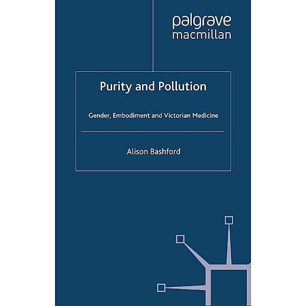 Purity and Pollution / Studies in Gender History, A. Bashford