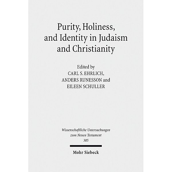 Purity, Holiness, and Identity in Judaism and Christianity