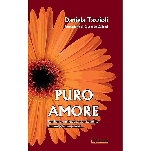 Puro amore / Narrativa, Daniela Tazzioli