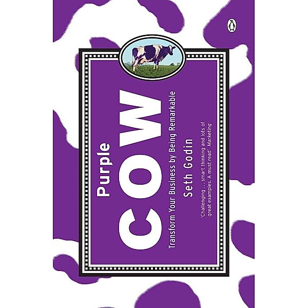 Purple Cow, Seth Godin