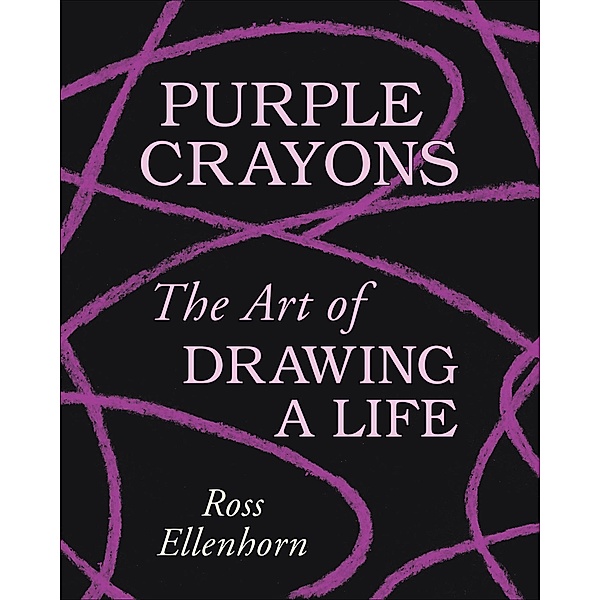 Purple Crayons, Ross Ellenhorn