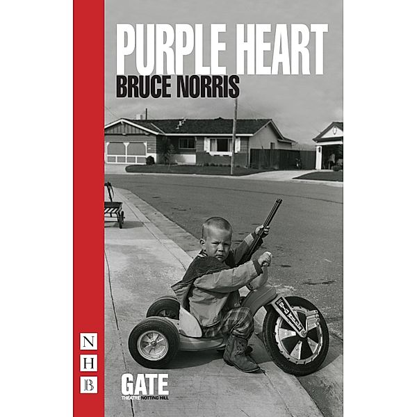 Purple Heart (NHB Modern Plays), Bruce Norris