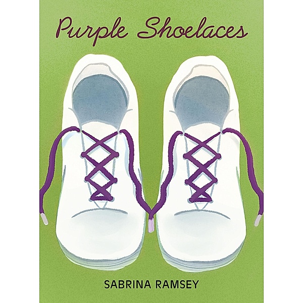Purple Shoe Laces, Sabrina Ramsey