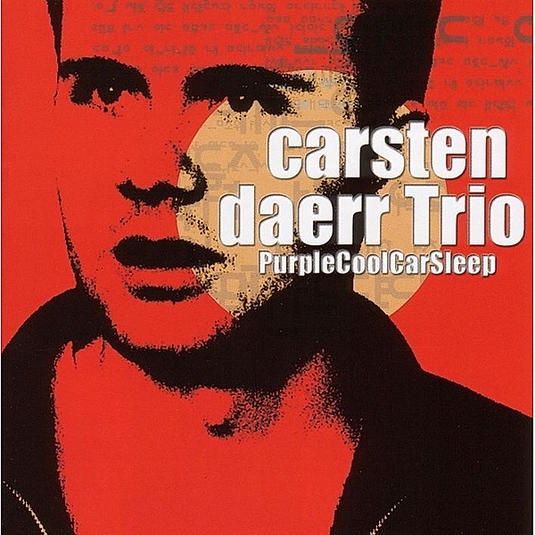 Purplecoolcarsleep, Carsten Daerr Trio