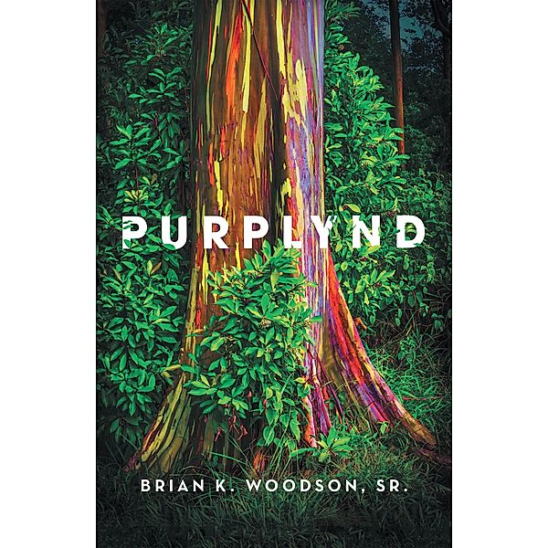 Purplynd, Brian K. Woodson Sr.