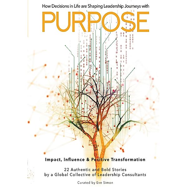 Purpose, Eve Simon