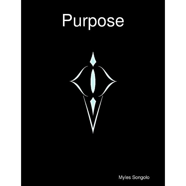 Purpose, Myles Songolo