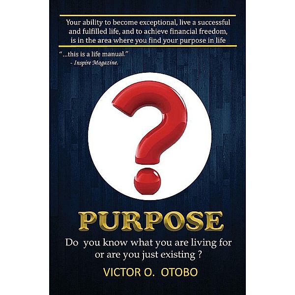 Purpose, Victor Otobo