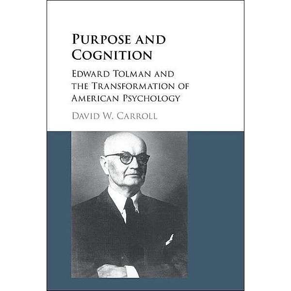 Purpose and Cognition, David W. Carroll