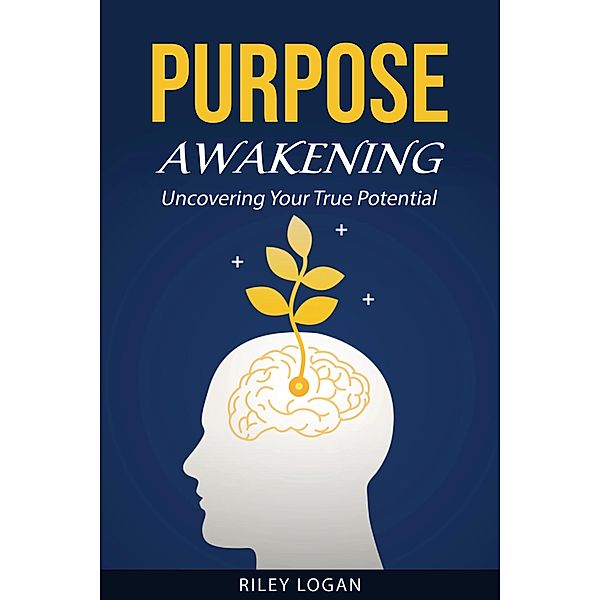 Purpose Awakening, Riley Logan