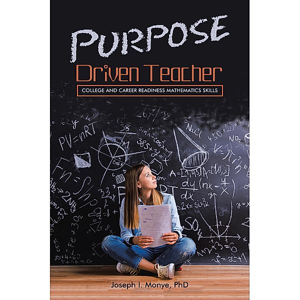 Purpose Driven Teacher, Joseph I. Monye