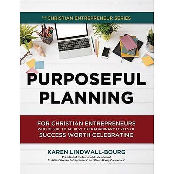 Purposeful Planning, Karen Lindwall-Bourg