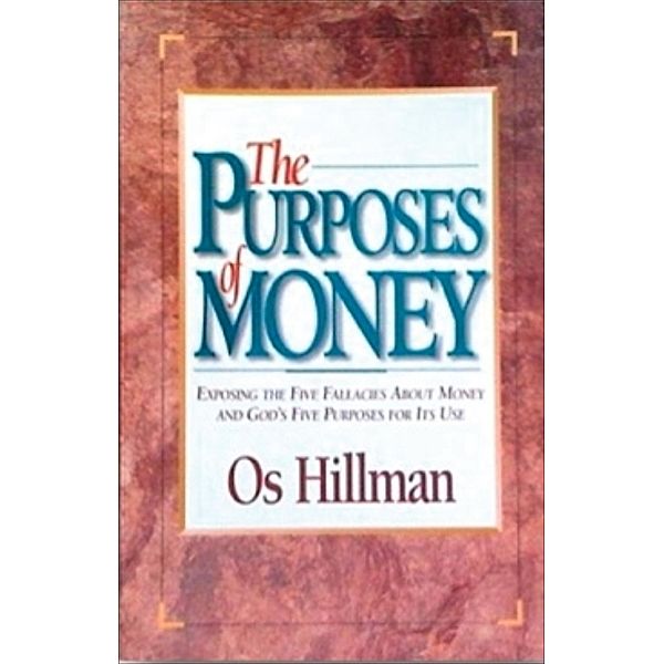 Purposes of Money, Os Hillman