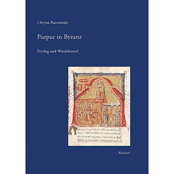 Purpur in Byzanz, Chryssa Ranoutsaki