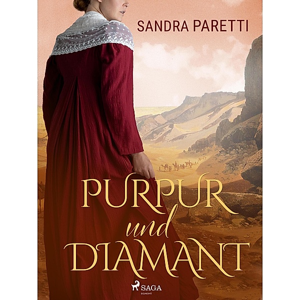 Purpur und Diamant / Geliebte Caroline Bd.3, Sandra Paretti