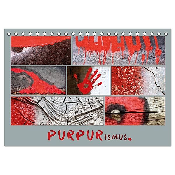 PURPURismus (Tischkalender 2025 DIN A5 quer), CALVENDO Monatskalender, Calvendo, Kathrin Sachse