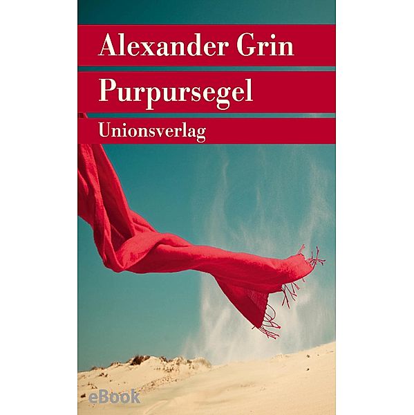 Purpursegel, Alexander Grin