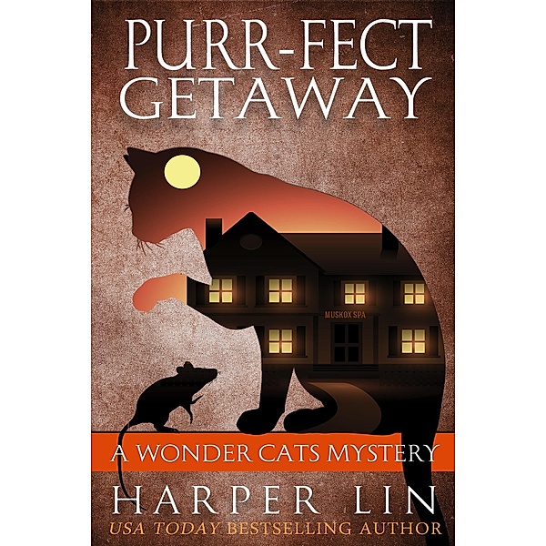 Purr-fect Getaway (A Wonder Cats Mystery, #5) / A Wonder Cats Mystery, Harper Lin
