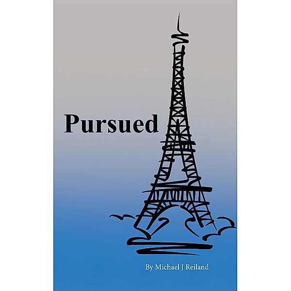 Pursued, Michael J Reiland