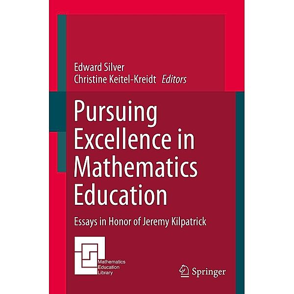 Pursuing Excellence in Mathematics Education / Mathematics Education Library