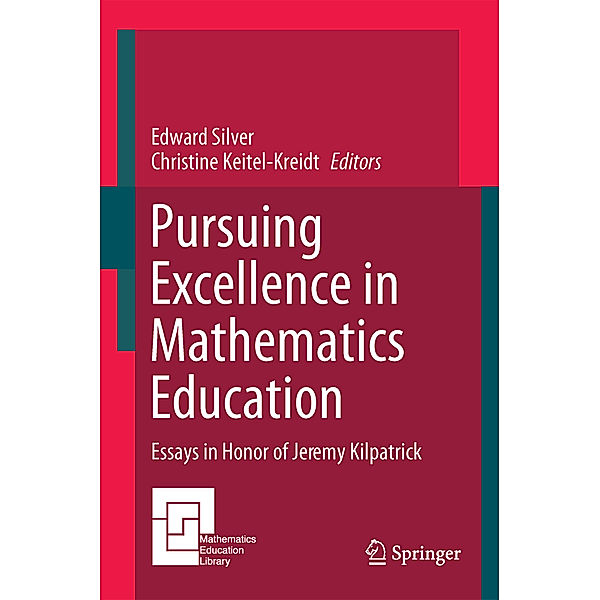 Pursuing Excellence in Mathematics Education