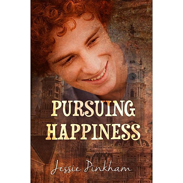 Pursuing Happiness / Jessie Pinkham, Jessie Pinkham